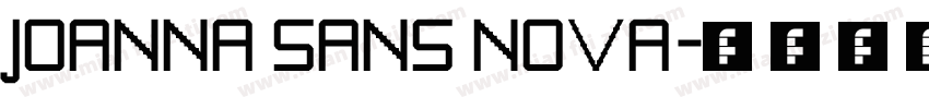 Joanna Sans Nova字体转换